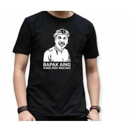 T-SHIRT//BAPA AINGKANG DEDI MULYADI