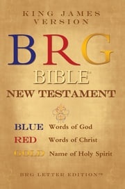 Brg Bible ® New Testament, King James Version BRG Bible Ministries