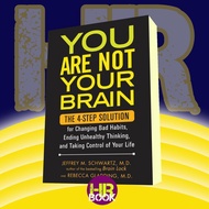 You Are Not Your Brain_ The 4-Step Solution for Changing Bad Habits, E
