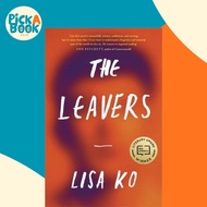 The Leavers : Winner of the PEN/Bellweather Prize for Fiction by Lisa Ko (UK edition, paperback)