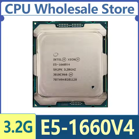 Intel Xeon CPU E5-1660V4 SR2PK 3.20GHz 8-Cores 20M LGA2011-3 E5-1660 V4 processor E5 1660V4