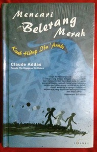 Mencari Belerang Merah Kisah Hidup Ibn Arabi - Claude Addas - NR
