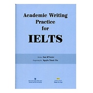 Sách Academic Writing Practice For IELTS (Không CD) - Tái Bản