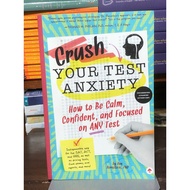[2nd Hand Book] CRUSH YOUR Test ANXIETY ; How to Be Calm Confident and Focused on Any (Paperback)