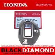 JOEY - HONDA CLICK 125/150i V2 GC | COVER CAP TAIL MUFFLER | PRODUCT CODE: 18306-K59-A70ZA