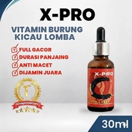 METABOLISME X-PRO 30 ML KICAU LOMBA pengacor semua burung kicau murai batunkacer anis merah pentet c