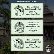 Sila Letakkan Bungkusan Makanan Parcel Di Sini. Sticker Sign Signboard Stiker Pelekat Papan Tanda. D