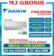 AC DAIKIN FTKQ 20 UVM4 RKQ 3/4 PK + PASANG R32 FLASH INVERTER LOW WATT
