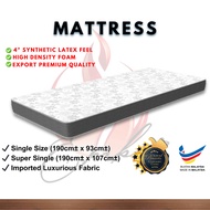 Synthetic Latex Feel Mattress Single / Super Single Mattress Imported Luxurious Fabric / Tilam Bujang (4''Inch)