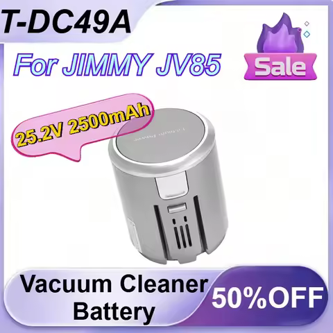 T-DC49A 25.2V 2500mAh Vacuum Cleaner Battery for JIMMY JV85 Rechargeable Battery