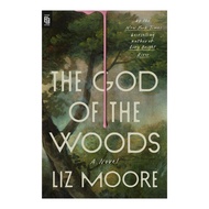 The God of the Woods: Novela (PB) by Liz Moore