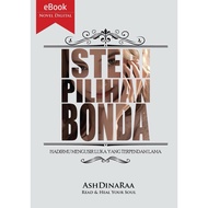 MALAY EBOOK SG - ISTERI PILIHAN BONDA / ASHDINAARA