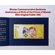 Bhutan 100 Ngultrum Paper (
Anniversary of Birth of the Prince of Bhutan 2016)
With Folder UNCIRCULA