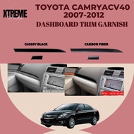 XTREME AUTO TOYOTA CAMRY ACV40 2007-2012 CAR DASHBOARD TRIM GARNISH ACCESSORIES