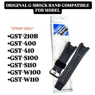 ORIGINAL G-SHOCK BAND ONLY COMPATIBLE FOR GST-210B / GST-400 / GST-410 / GST-S100 / GST-S110 / GST-W
