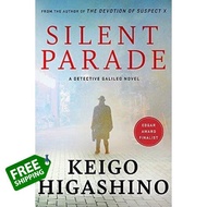 Be Yourself >>> [หนังสือ] Silent Parade: Detective Galileo Series - Keigo Higashino นิยาย ภาษาอังกฤษ