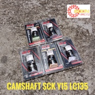 LC135 CAM SCK RACING CAMSHAFT YAMAHA Y15ZR Y15 YSUKU LC135 LC LC4S LC5S Y1 Y2 Y3 Y5 Y6 Y7