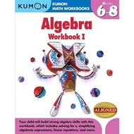Kumon Math Workbooks: Algebra Workbook 1 (Grade 6-8)