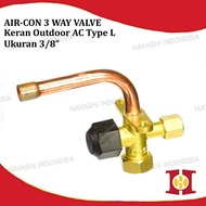 keran kran valve ac freon outdoor autdor 3 way 1/4 3/8 r22 r32 r410 - type l bengkok packing bubble