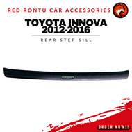TOYOTA INNOVA 2012-2016 Rear Step Sill/Rear Bumper Guard car accessories toyota innova car accessori