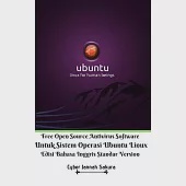 Free Open Source Antivirus Software Untuk Sistem Operasi Ubuntu Linux Edisi Bahasa Inggris Standar Version