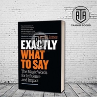 Exactly What to Say by Phil M Jones (English) (English Version)