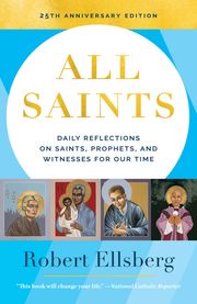 All Saints 25th Edition Robert Ellsberg