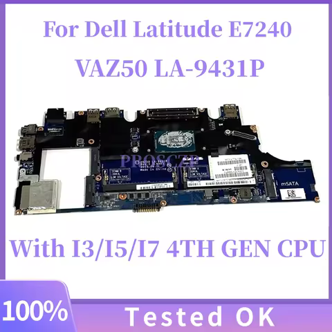 For Dell Latitude 7240 E7240 Laptop motherboard VAZ50 LA-9431P Mainboard With Core i3 i5 i7-4th Gen 
