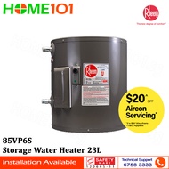 Rheem Vertical Storage Water Heater 6 Gallion 85VP6S(23L)