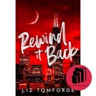 Rewind It Back (Windy City, #5) by Liz Tomforde - Romance - Contemporary Romance - Friends To Lovers