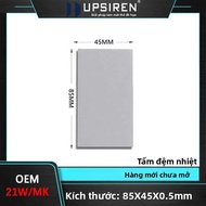 UPSIREN OEM 21W Nhiệt Miếng Lót 85x45mm Silicon Chất Lượng Cao Thạch Cao Cho CPU GPU Nước Làm Mát Tả