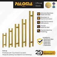 PALOMA Gagang Tarikan Pintu Door Pull Handle Stainless Steel SUS 304 SUS304 Gold Emas P3201 P3202 P3
