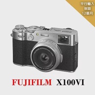 FUJIFILM X100VI銀*平行輸入~送SD128G記憶卡+專屬鋰電池+專屬座充+單眼雙鏡包+三維雲檯全景航空鋁合金高性能專業腳架(隨機出貨)+專屬拭鏡筆+減壓背