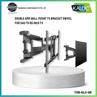 Kaloc S8 Double Arm Full motion Wall Mount TV Brackets Swivel for 32”inch 50” inch to 85 inch TV Mon