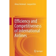 Efficiency And Competitiveness Of International Airlines - Paperback - English - 9789811093104