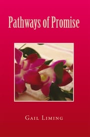 Pathways of Promise Gail Liming