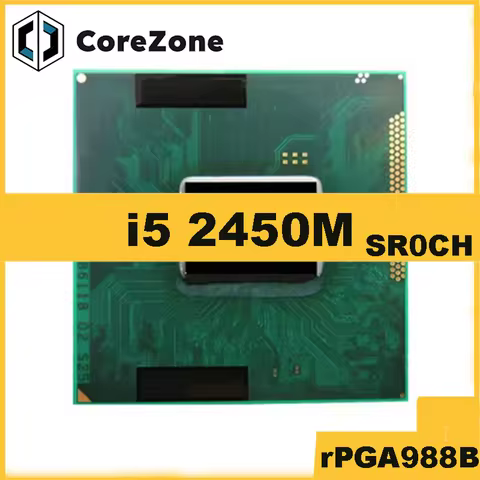 Core i5-2450M i5 2450M SR0CH 2.5 GHz Dual-Core Quad-Thread CPU 3M 35W Socket G2 / rPGA988B