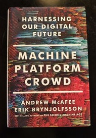 Machine Platform Crowd Andrew McAfee