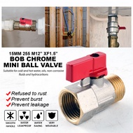 15mm 255 M12 inch X F1.5 inch Bob Chrome Mini Ball Valve Stopcock Water Control Faucet Pipe Hose