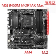 Used MSI B450M MORTAR Max Gaming M.2 Socket AM4 DDR4 Motherboard Msi B450 Mortar with M.2 Socket For