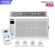 ☛ROWA 0.6 HP Window Type Aircon with Remote Control (RAC06RCW2-R)✌