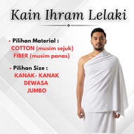 KAIN IHRAM LELAKI COTTON / KAIN IHRAM MICROFIBER / KAIN IHRAM KANAK-KANAK / KAIN IHRAM DEWASA