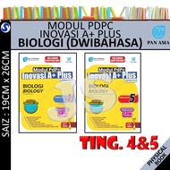 MODUL PDPC INOVASI A+ PLUS BIOLOGI / BIOLOGY (DWIBAHASA) TINGKATAN 4 & 5 KSSM 2025 - PAN ASIA