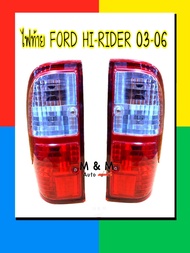 ไฟท้าย Ford Ranger FORD HI RIDER ปี 2003 2004 2005 ฟอร์ด เรนเจอร์ ไฮไรเดอร์ พร้อมขั้วและหลอดไฟ