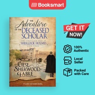 The Adventure Of The Deceased Scholar - Paperback - English - 9781952408144