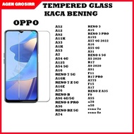 Tempered GLASS Clear OPPO A52 A12 A92 A11K RENO 3 A15 RENO 3 PRO A155 A57 4G 2022 A33 A1K A16 A55 4G
