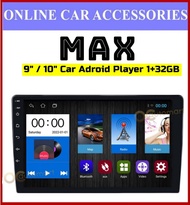 MAX Car Android Player IPS SCreen 1+32GB n 2+32GB 9 inch / 10 inch Car Multimedia Player Android