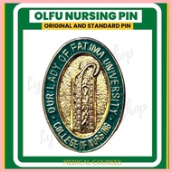 ⦁ ♠ ❥   ORIGINAL & QUALITY OLFU NURSING PIN_LAMINATED/GLOSSY_OUR LADY OF FATIMA UNIVERSITY