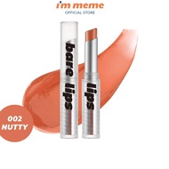 ← I'M MEME Bare Lips Barelips - 002 Nutty