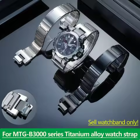 MTG-B3000 Titanium metal strap For Casio G-SHOCK MTG-B3000 series modified Titanium alloy quick rele